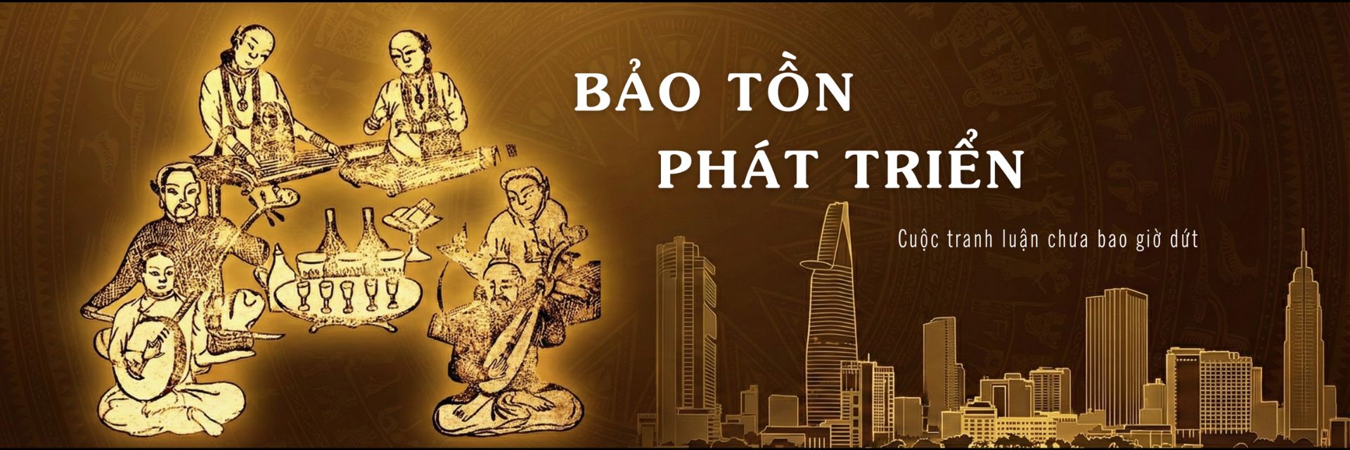 BẢO TỒN và PHÁT TRIỂN