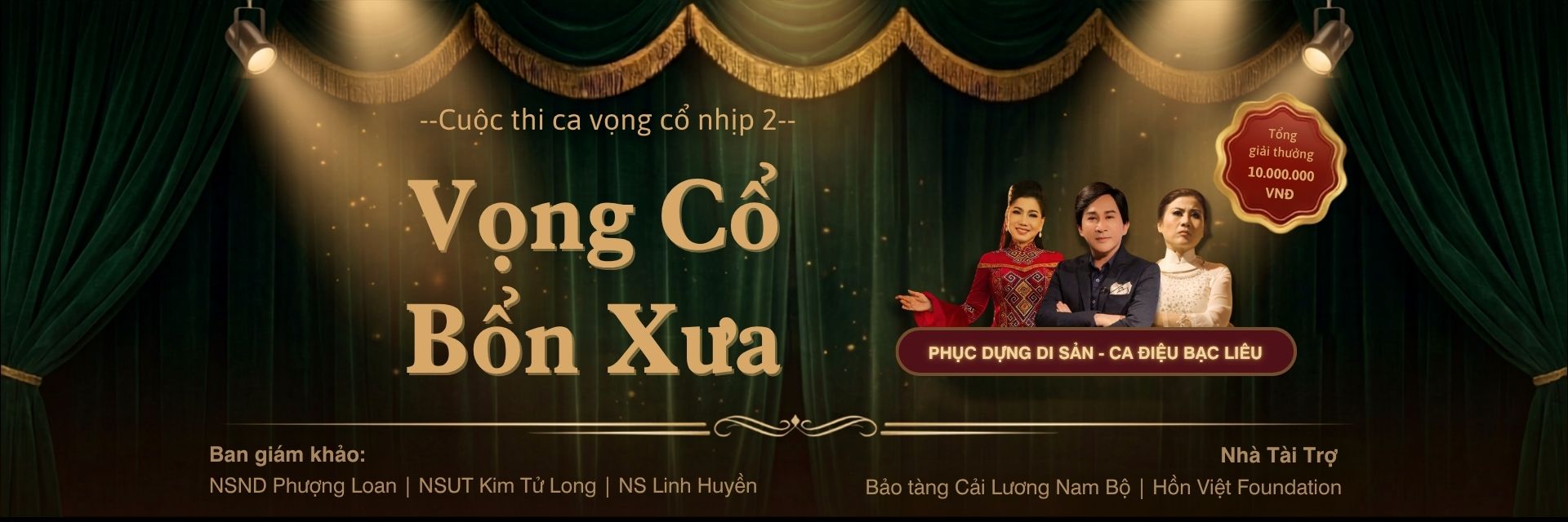 VỌNG CỔ BỔN XƯA |  Thông báo điều chỉnh  Hội đồng Giám khảo và  lịch chấm thi chính thức
