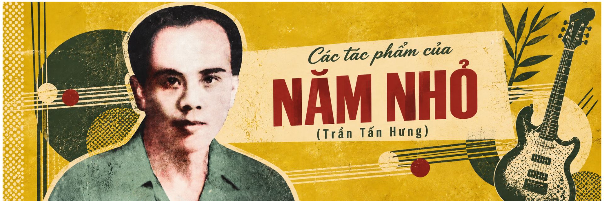 Tác phẩm của nhạc sĩ Năm Nhỏ